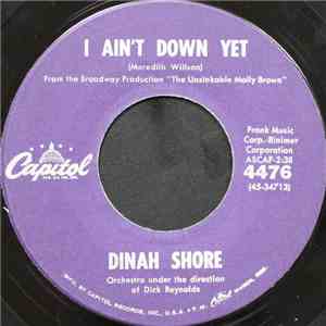 Dinah Shore - I Ain't Down Yet / I Gotta Love You album