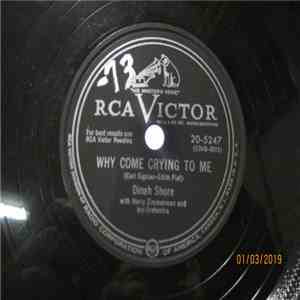 Dinah Shore - Why Come Crying To Me / Sweet Thing album