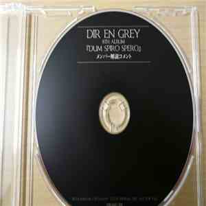 DIR EN GREY - 8th Album 『Dum Spiro Spero』 メンバー解説コメント album