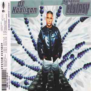 DJ Hooligan - System Ecstasy album