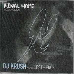 DJ Krush Featuring Esthero - Final Home (Vocal Version) album