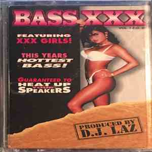 D.J. Laz - Bass XXX album