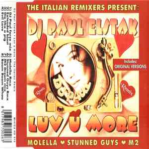 DJ Paul Elstak - Luv U More (Italian Remixes) album