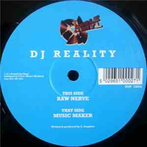 DJ Reality - Music Maker / Raw Nerve album