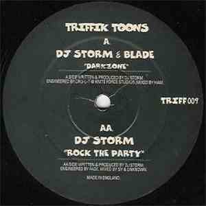 DJ Storm & Blade  / DJ Storm - Darkzone / Rock The Party album
