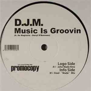 DJM - Music Is Groovin album
