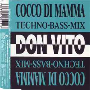 Don Vito - Cocco Di Mamma -Techno Bass Mix album