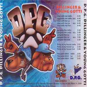 D.P.G. - Dillinger & Young Gotti album