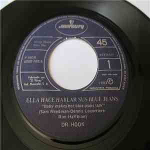 Dr. Hook - Ella Hace Hablar A Sus Blue Jeans album
