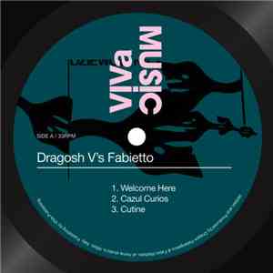 Dragosh V's Fabietto  - Welcome Here album
