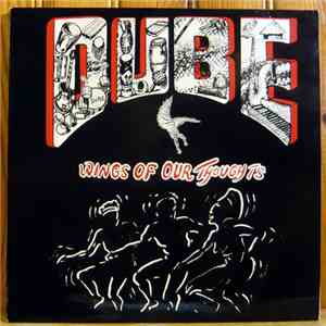 DUBE - Wings Of Our Thoughts album