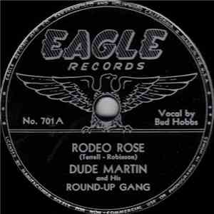 Dude Martin And His Round-up Gang - Rodeo Rose / Bronco Buster album