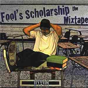 Dyvon - Fool's Scholarship the Mixtape album