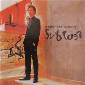 Eagle-Eye Cherry - Sub Rosa album
