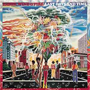 Earth, Wind & Fire - Last Days And Time album