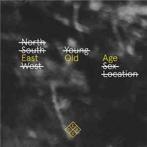 East - Old Age album