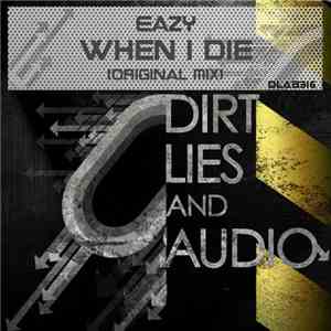 Eazy - When I Die album