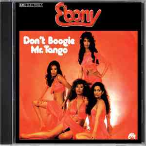Ebony  - Don`t Boogie Mr.Tango album