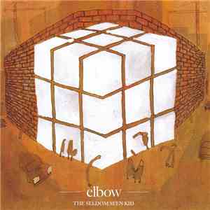 Elbow - The Seldom Seen Kid album