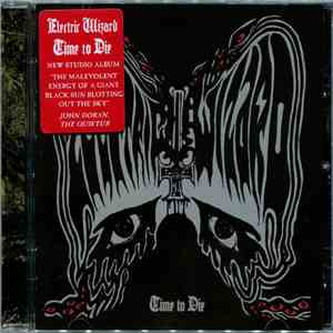 Electric Wizard  - Time To Die album