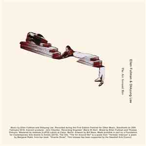 Ellen Fullman & Okkyung Lee - The Air Around Her album