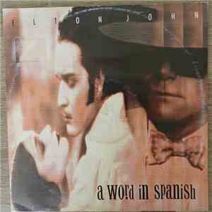 Elton John - A Word In Spanish album