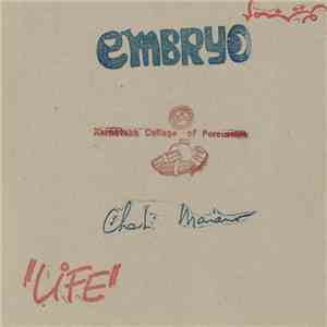 Embryo , Charlie Mariano, Karnataka College Of Percussion - Life album