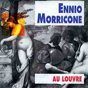 Ennio Morricone - Au Louvre album