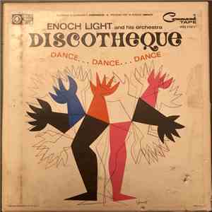 Enoch Light And His Orchestra - Discotheque: Dance Dance Dance album