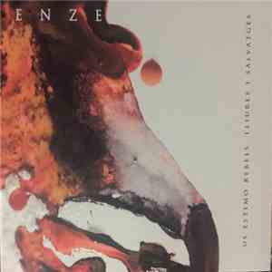 ENZE - Us Estimo Rebels, Lliures I Salvatges album