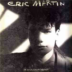 Eric Martin  - I'm Only Fooling Myself album