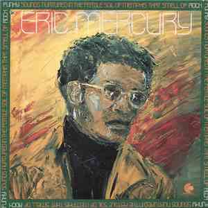 Eric Mercury - Funky Sounds Nurtured In The Fertile Soil Of Memphis That Smell Of Rock album