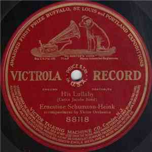 Ernestine Schumann-Heink - His Lullaby album