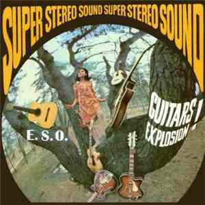 E.S.O. - Guitars Explosion ! album