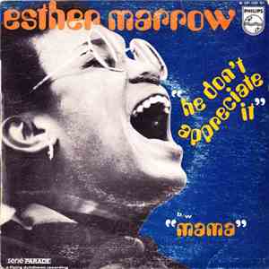 Esther Marrow - He Don't Appreciate It / Mama album