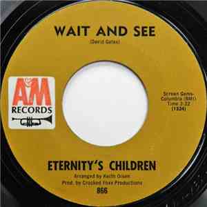 Eternity's Children - Wait And See / Rumors album