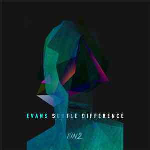 Evans  - Subtle Difference album