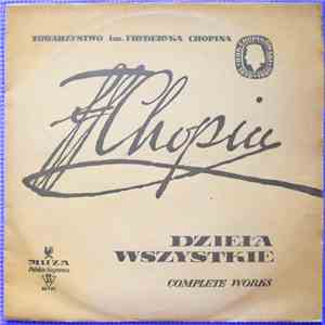 F. Chopin - Dzieła Wszystkie (Complete Works) album