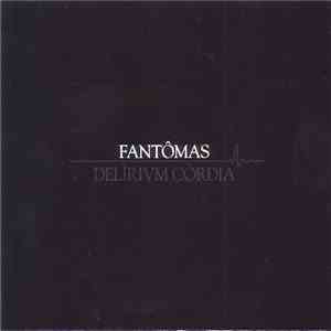 Fantômas - Delìrium Còrdia album