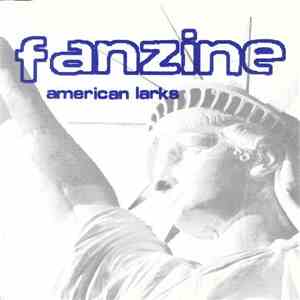 Fanzine  - American Larks album
