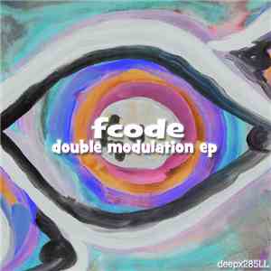 Fcode - Double Modulation EP album