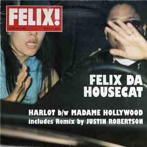 Felix Da Housecat - Harlot / Madame Hollywood album