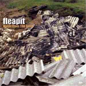 Fleapit - Music From The Ditch album