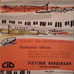 Fletcher Henderson And His Orchestra - Fletcher Henderson Memorial Album album