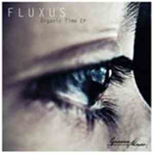 Fluxus  - Organic Time Ep album