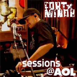 Fort Minor - Fort Minor: Sessions @ AOL album
