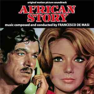 Francesco De Masi - African Story (Original Soundtrack) album