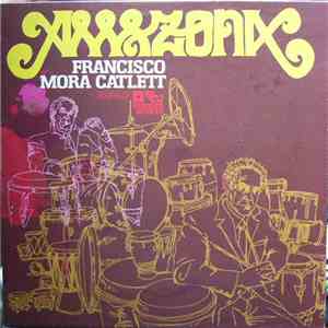 Francisco Mora Catlett - Amazona album