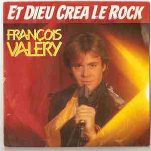 François Valéry - Et Dieu Créa Le Rock / Paris-New York album