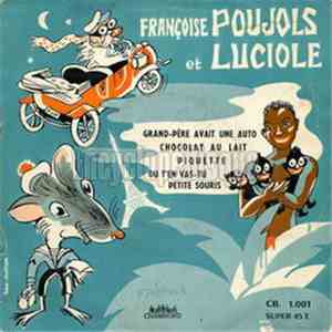 Françoise Poujols, Luciole  - Grand-Père Avait Une Auto album